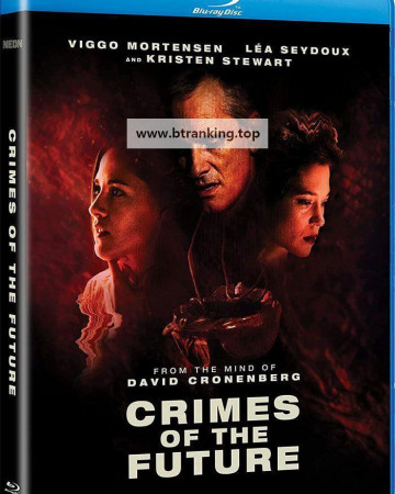 미래의 범죄들 Crimes of the Future (2022) (1080p BluRay x265 10bit Tigole)